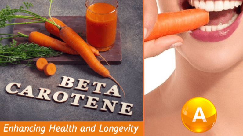 The Power of Beta-Carotene Enhancing Health and Longevity