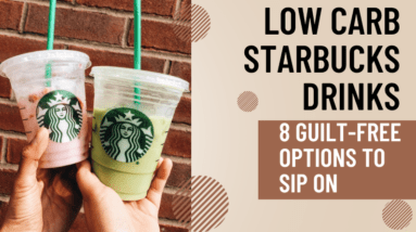 Low Carb Starbucks Drinks