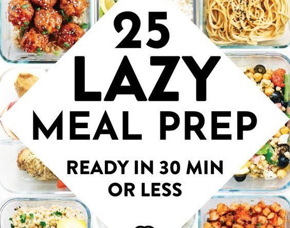 25 Healthy Meal Prep Ideas