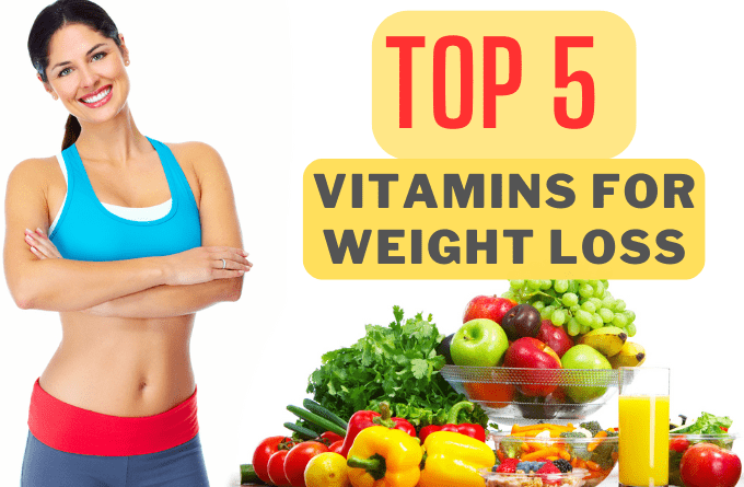 The Top 5 Vitamins for Weight Loss: A Comprehensive Guide 19